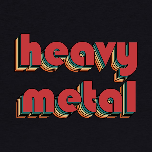 Heavy Metal - Retro Rainbow Typography Style 70s by susugantung99